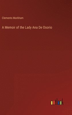 bokomslag A Memoir of the Lady Ana De Osorio