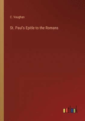 St. Paul's Epitle to the Romans 1