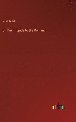 St. Paul's Epitle to the Romans 1