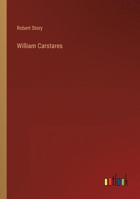 Robert Story - William Carstares, Häftad