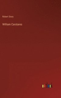 bokomslag William Carstares