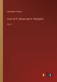 bokomslag Lives of S. Ninian and S. Kentigern