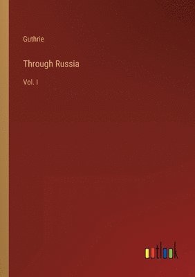 Through Russia 1