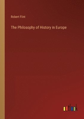 Philosophy of History in Europe