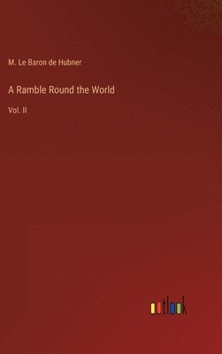 A Ramble Round the World 1