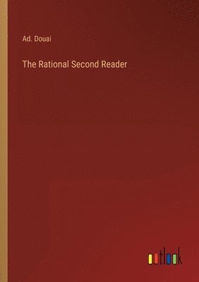 bokomslag The Rational Second Reader