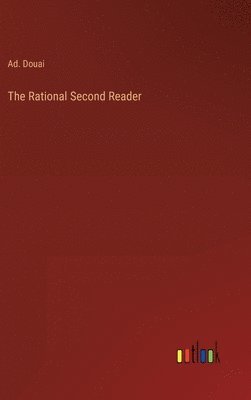 bokomslag The Rational Second Reader