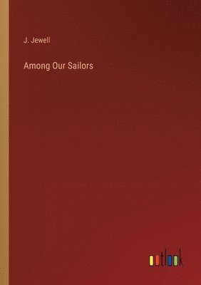 Among Our Sailors 1