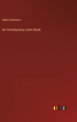 bokomslag Introductory Latin Book