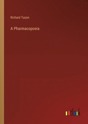 A Pharmacopoeia 1