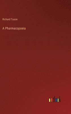 bokomslag A Pharmacopoeia