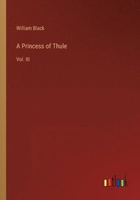 bokomslag Princess of Thule