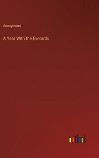 bokomslag A Year With the Everards