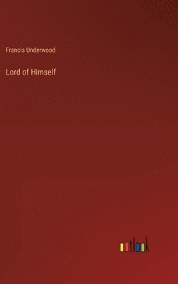 bokomslag Lord of Himself