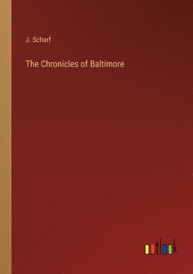 bokomslag The Chronicles of Baltimore