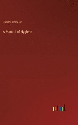 bokomslag Manual of Hygiene