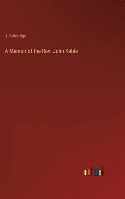 bokomslag Memoir of the Rev. John Keble