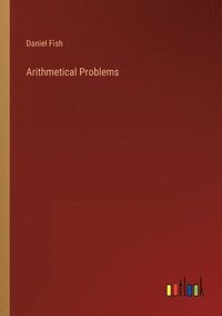 bokomslag Arithmetical Problems