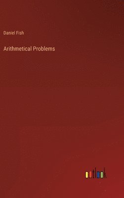 bokomslag Arithmetical Problems