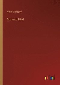 bokomslag Body and Mind