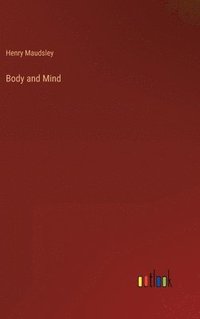 bokomslag Body and Mind