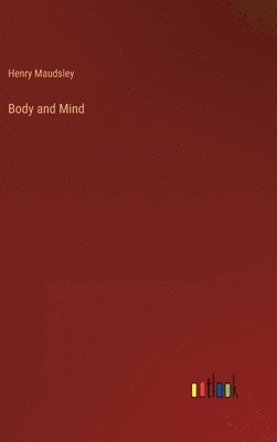 bokomslag Body and Mind