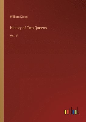 History of Two Queens 1