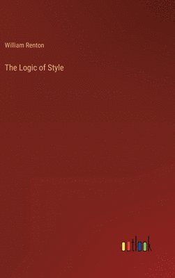 The Logic of Style 1