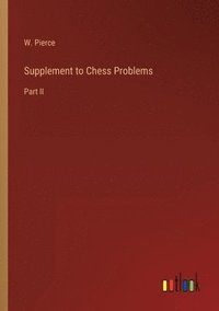 bokomslag Supplement to Chess Problems