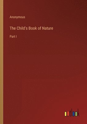 The Child's Book of Nature 1