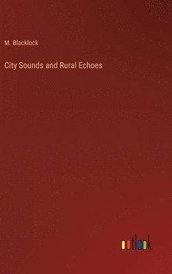 City Sounds and Rural Echoes 1