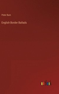 bokomslag English Border Ballads