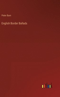 bokomslag English Border Ballads