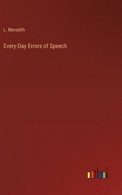 Every-Day Errors of Speech 1