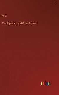 bokomslag The Explorers and Other Poems