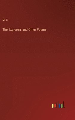 bokomslag Explorers and Other Poems
