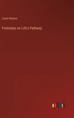 Footsteps on Life's Pathway 1