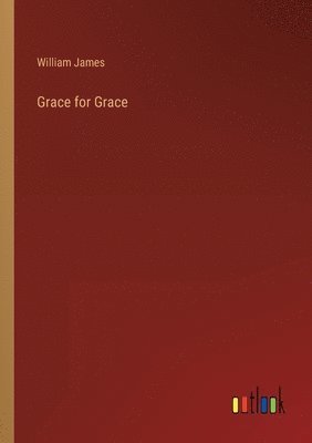 Grace for Grace 1