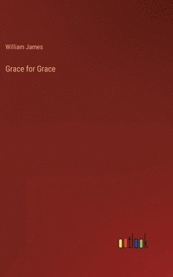 bokomslag Grace for Grace