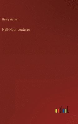 Half-Hour Lectures 1