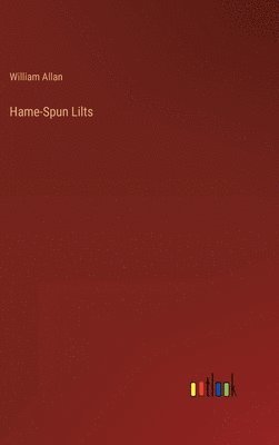bokomslag Hame-Spun Lilts