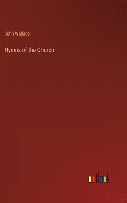 bokomslag Hymns of the Church