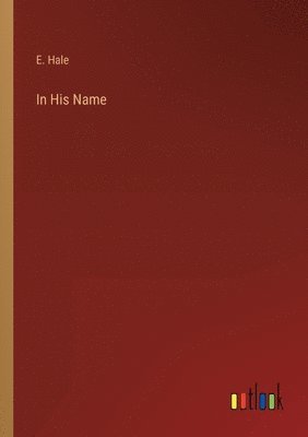 bokomslag In His Name