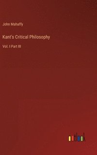 bokomslag Kant's Critical Philosophy
