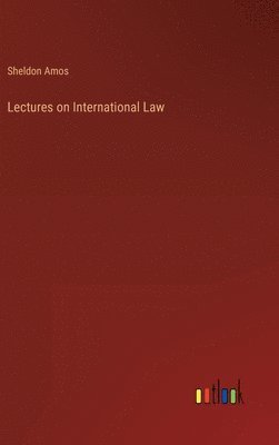 Lectures on International Law 1