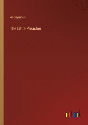 Anonymous - Little Preacher, Häftad