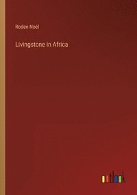 bokomslag Livingstone in Africa