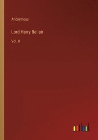 bokomslag Lord Harry Bellair