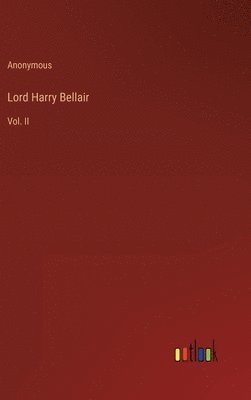 bokomslag Lord Harry Bellair