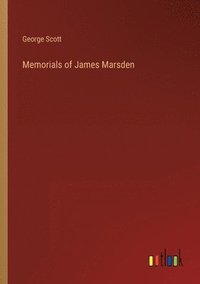 bokomslag Memorials of James Marsden